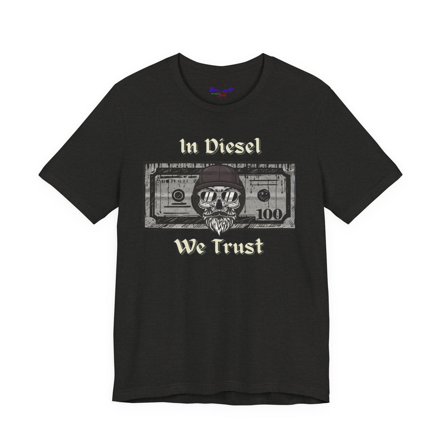 In Diesel We Trust Tee