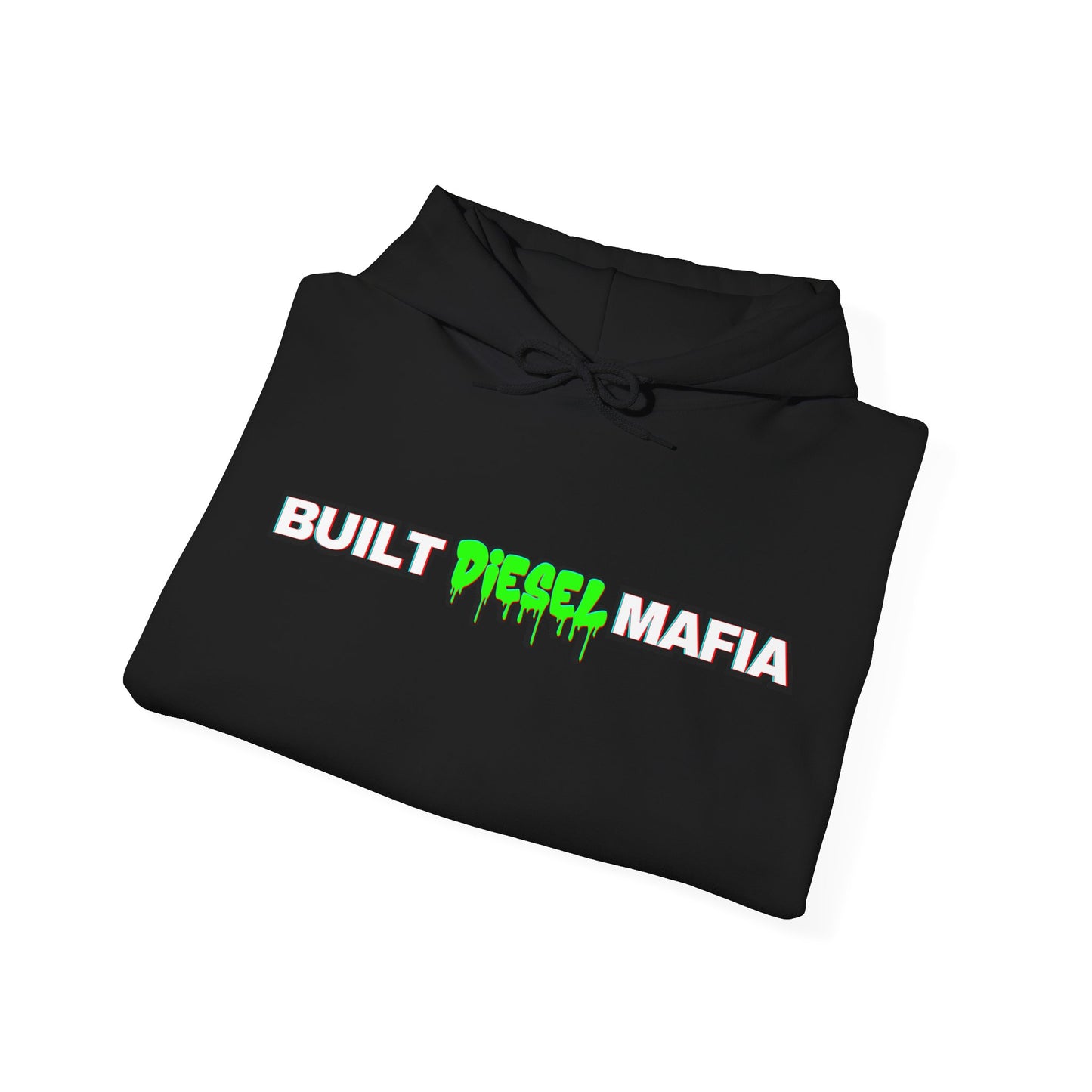 Built Diesel Mafia Hoodie