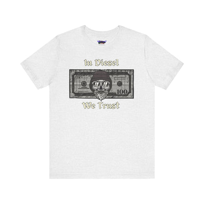 In Diesel We Trust Tee