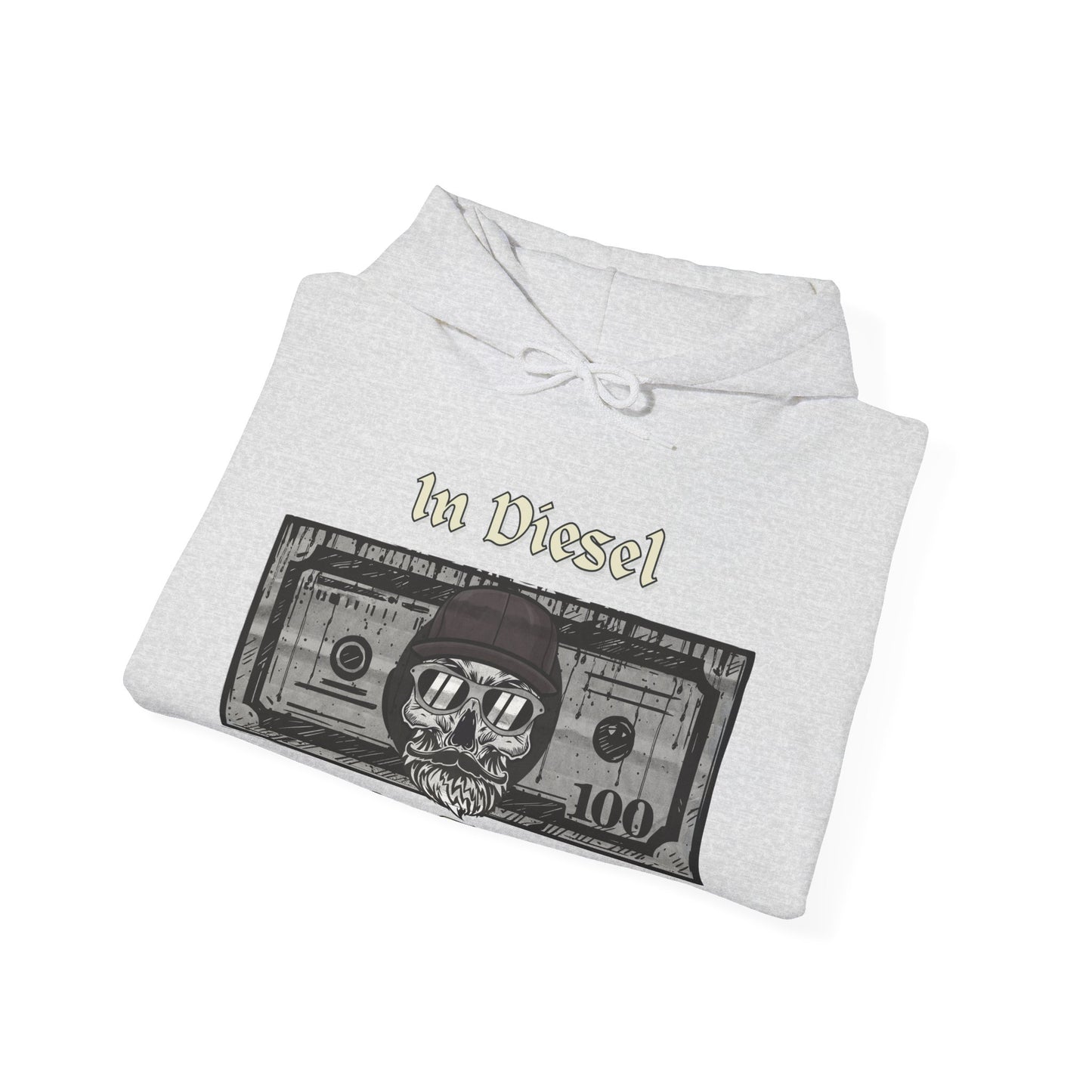 In Diesel We Trust Hoodie
