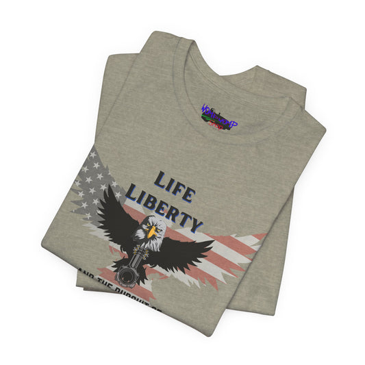 Life Liberty and the Pursuit of Horsepower Tee