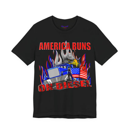 America Runs On Diesel Tee