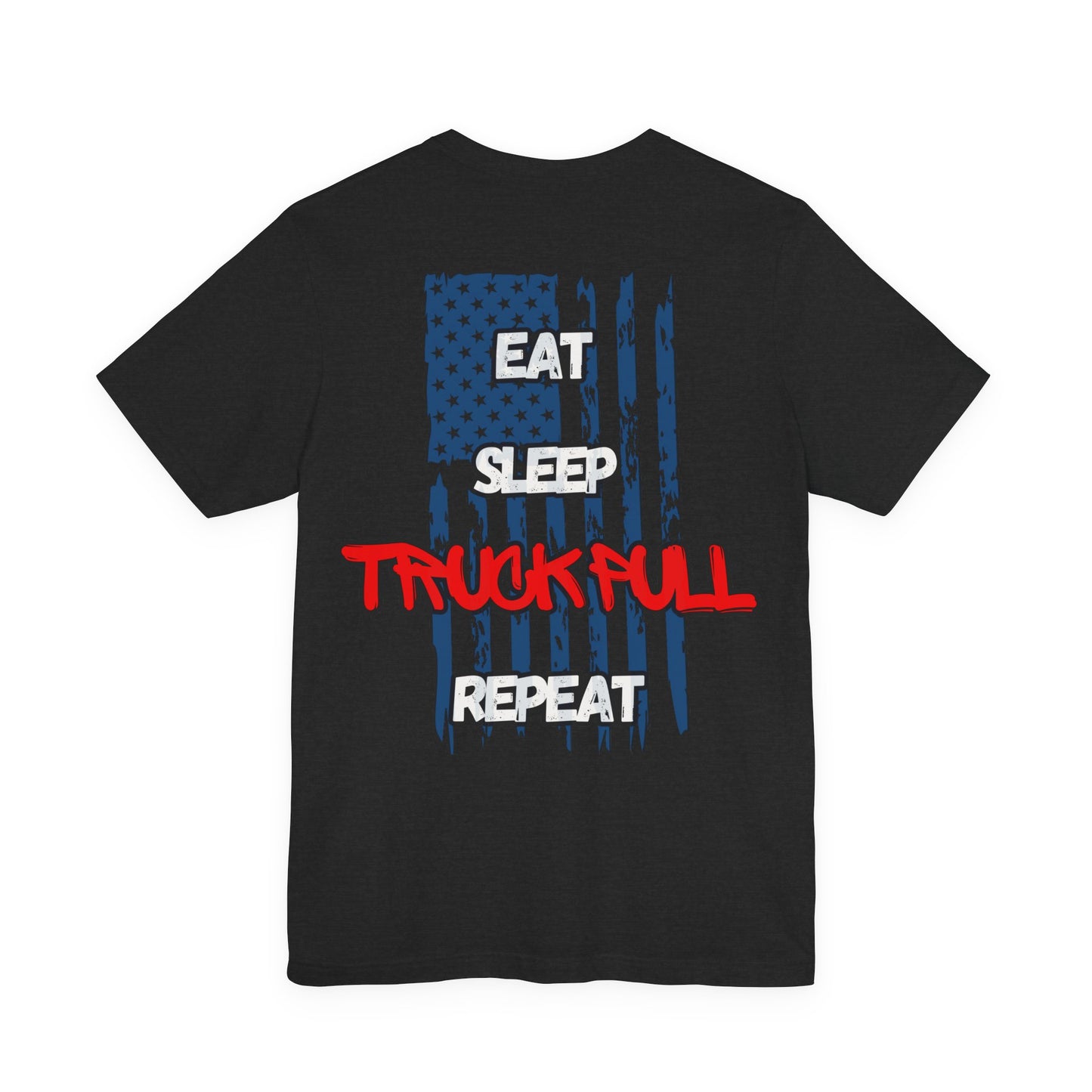 Eat, Sleep, Truck Pull, Repeat Tee