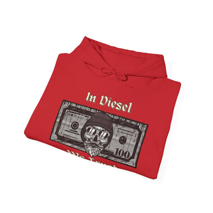 In Diesel We Trust Hoodie