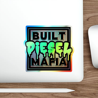 Holographic Built Diesel Mafia Die-Cut Stickers