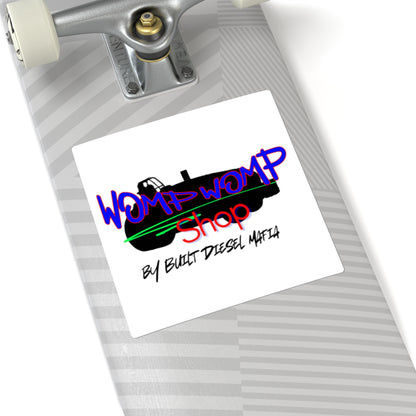 Womp Womp Shop By Built Diesel Mafia Square Sticker