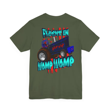 Fluent In Womp Womp Tee