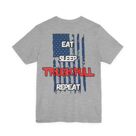 Eat, Sleep, Truck Pull, Repeat Tee