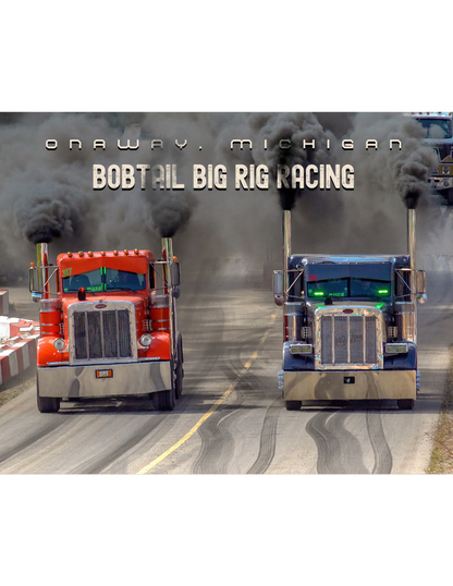 Wall Calendar- Onaway, Michigan Bobtail Big Rig Racing 2026