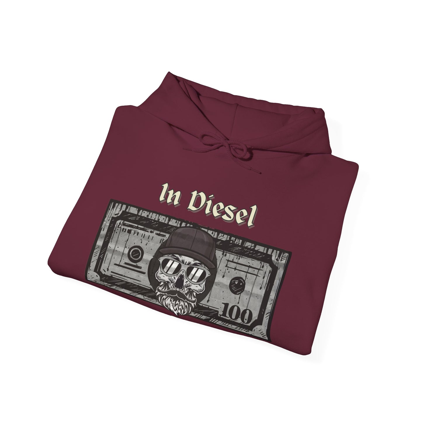 In Diesel We Trust Hoodie