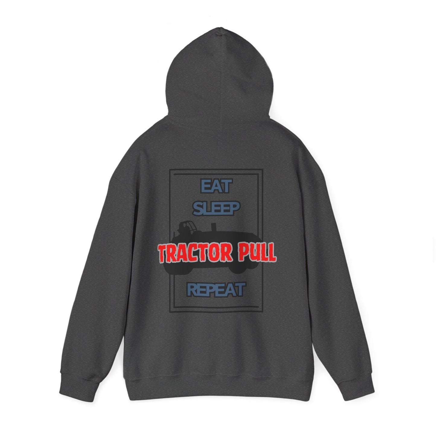 Eat, Sleep, Tractor Pull, Repeat Hoodie