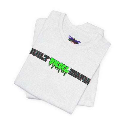 Built Diesel Mafia Tee