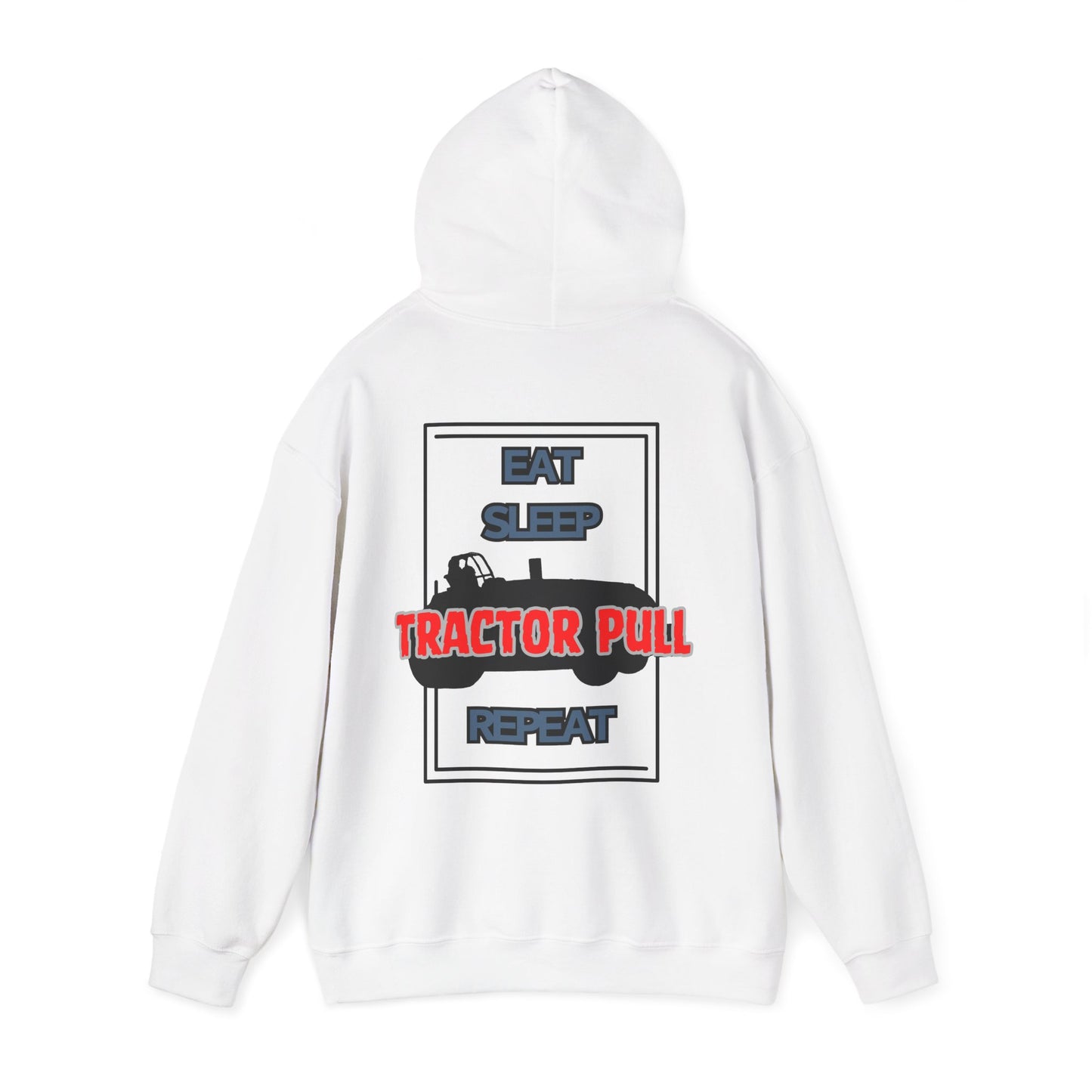 Eat, Sleep, Tractor Pull, Repeat Hoodie