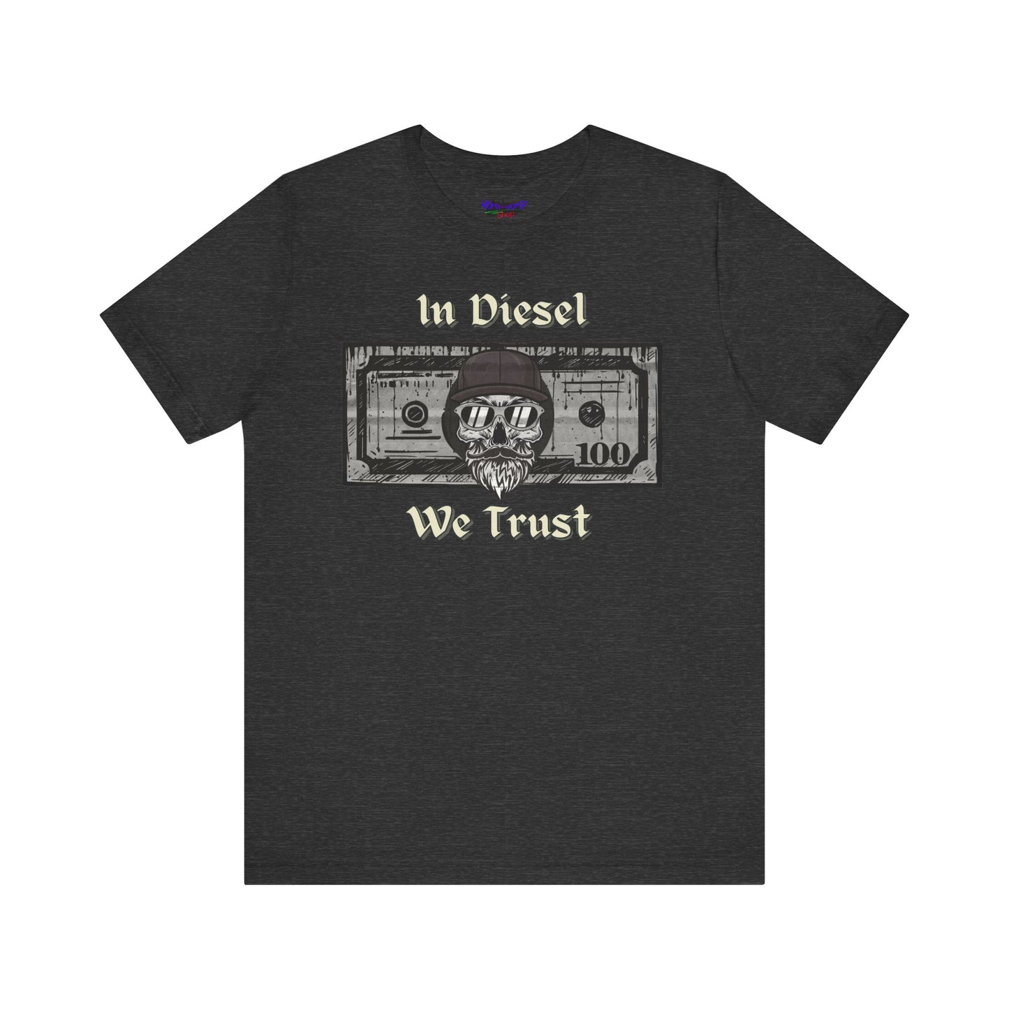 In Diesel We Trust Tee