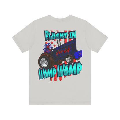 Fluent In Womp Womp Tee