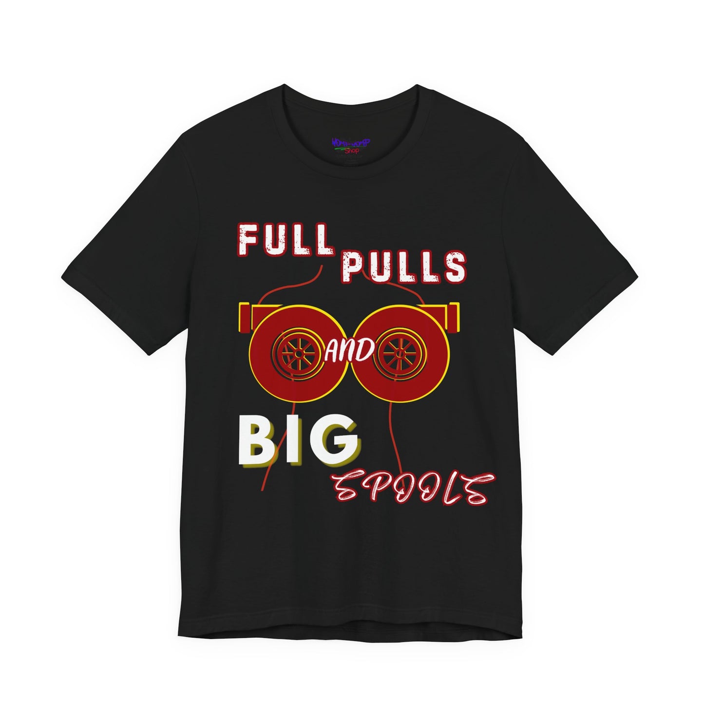 Full Pulls and BIG Spools Tee