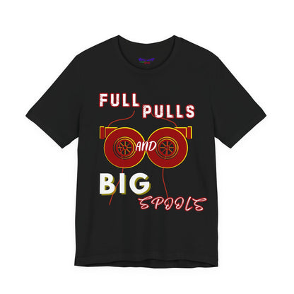 Full Pulls and BIG Spools Tee