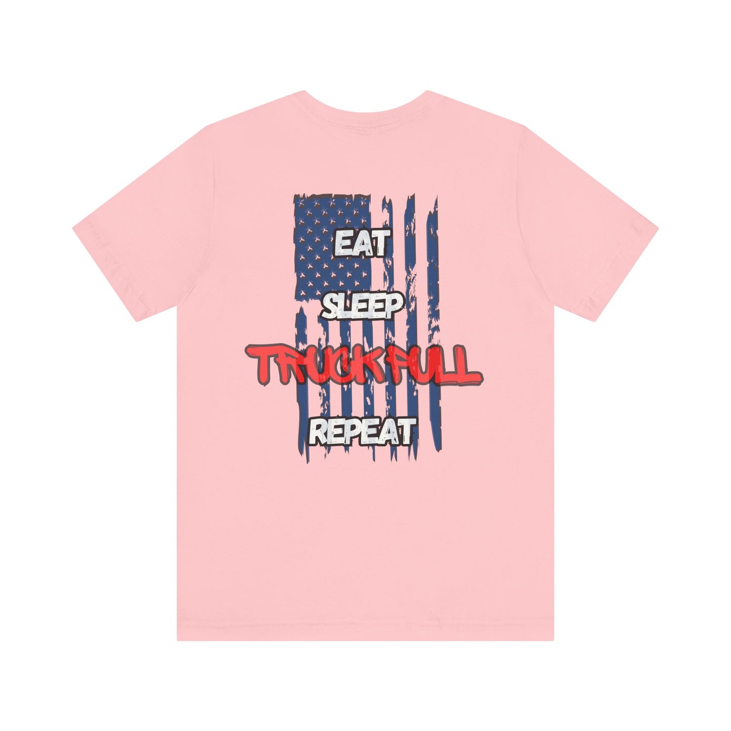 Eat, Sleep, Truck Pull, Repeat Tee