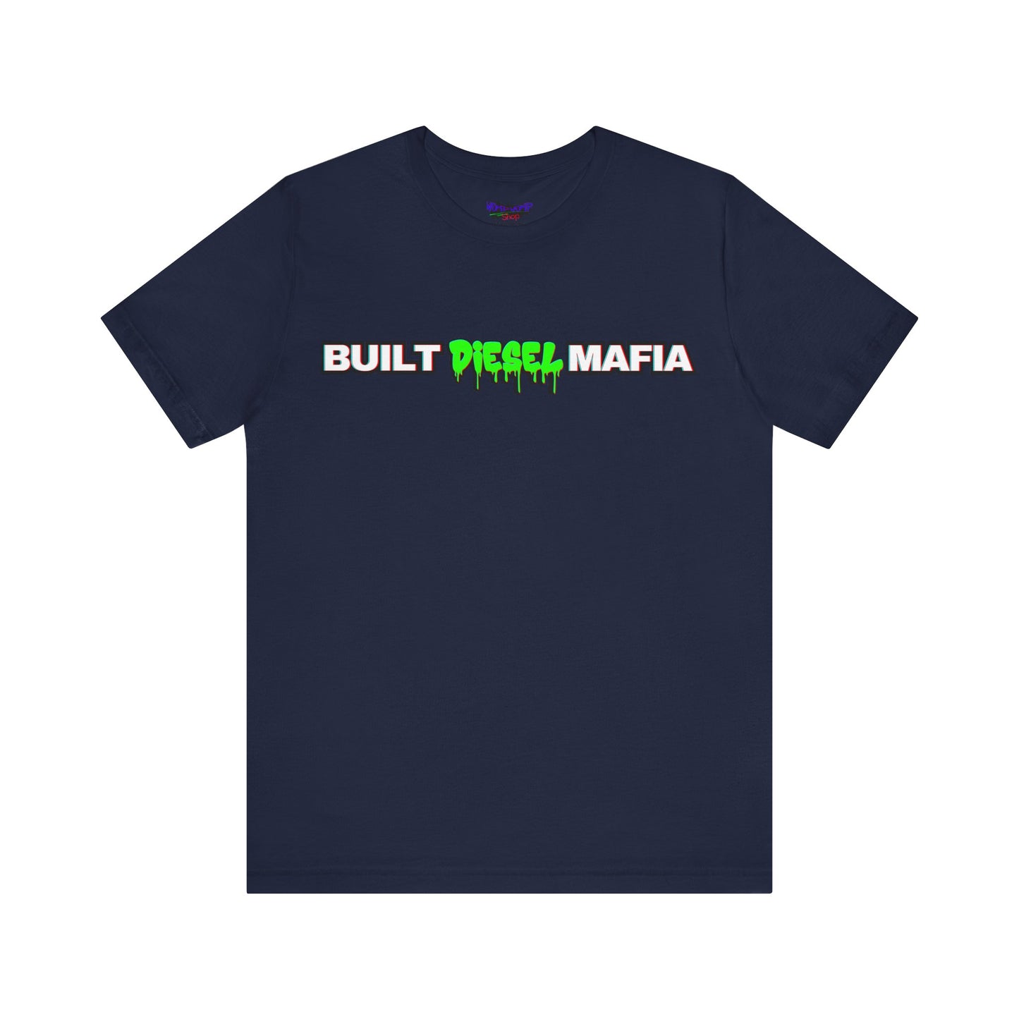 Built Diesel Mafia Tee