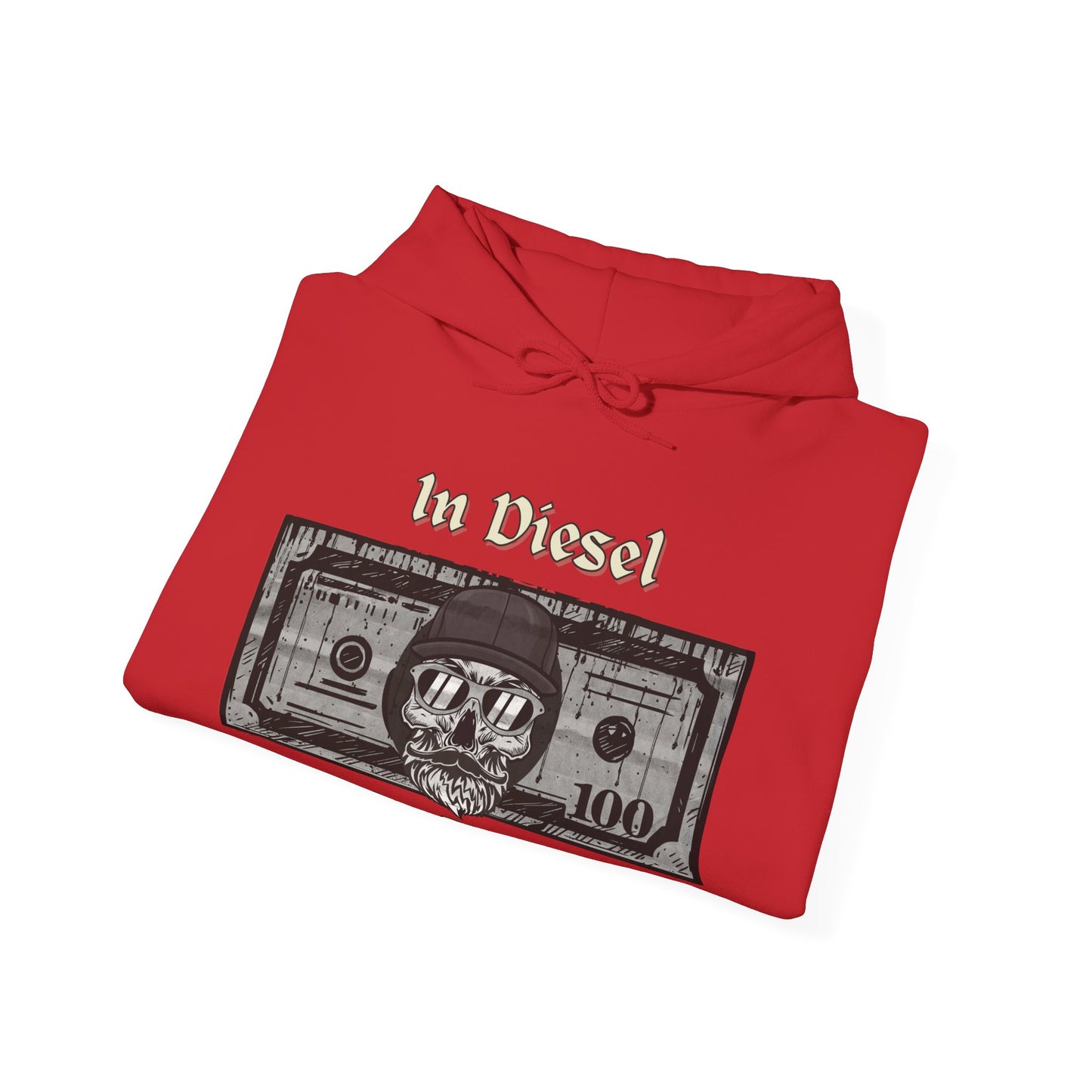 In Diesel We Trust Hoodie