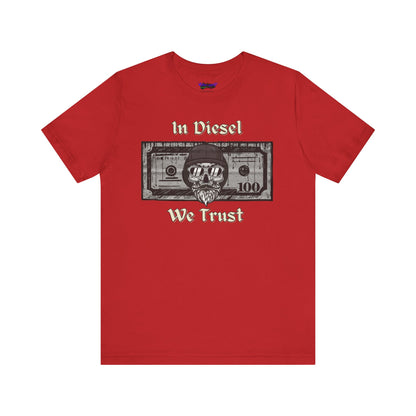 In Diesel We Trust Tee