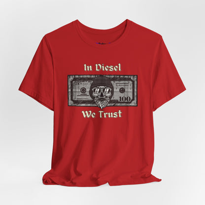 In Diesel We Trust Tee