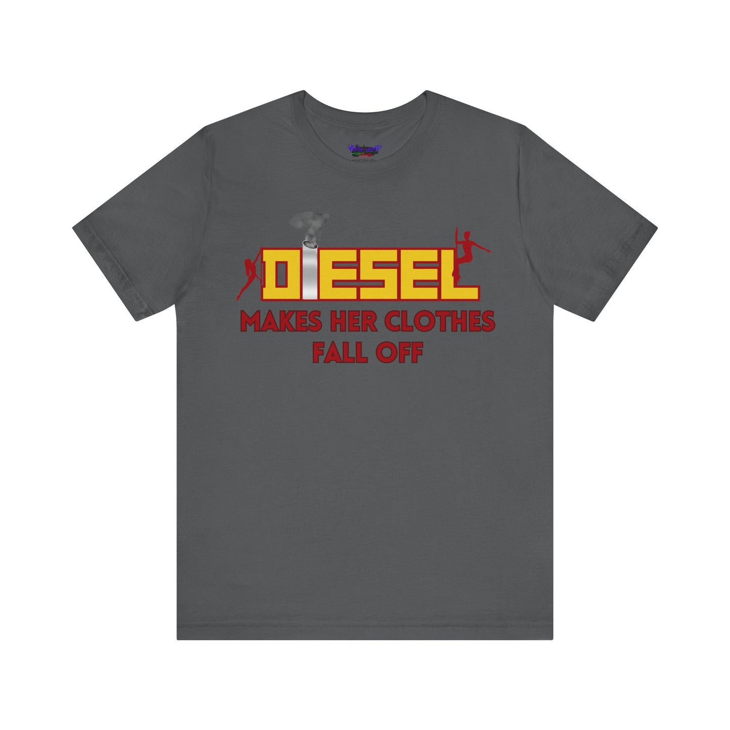 Diesel Makes Her Clothes Fall Off Tee