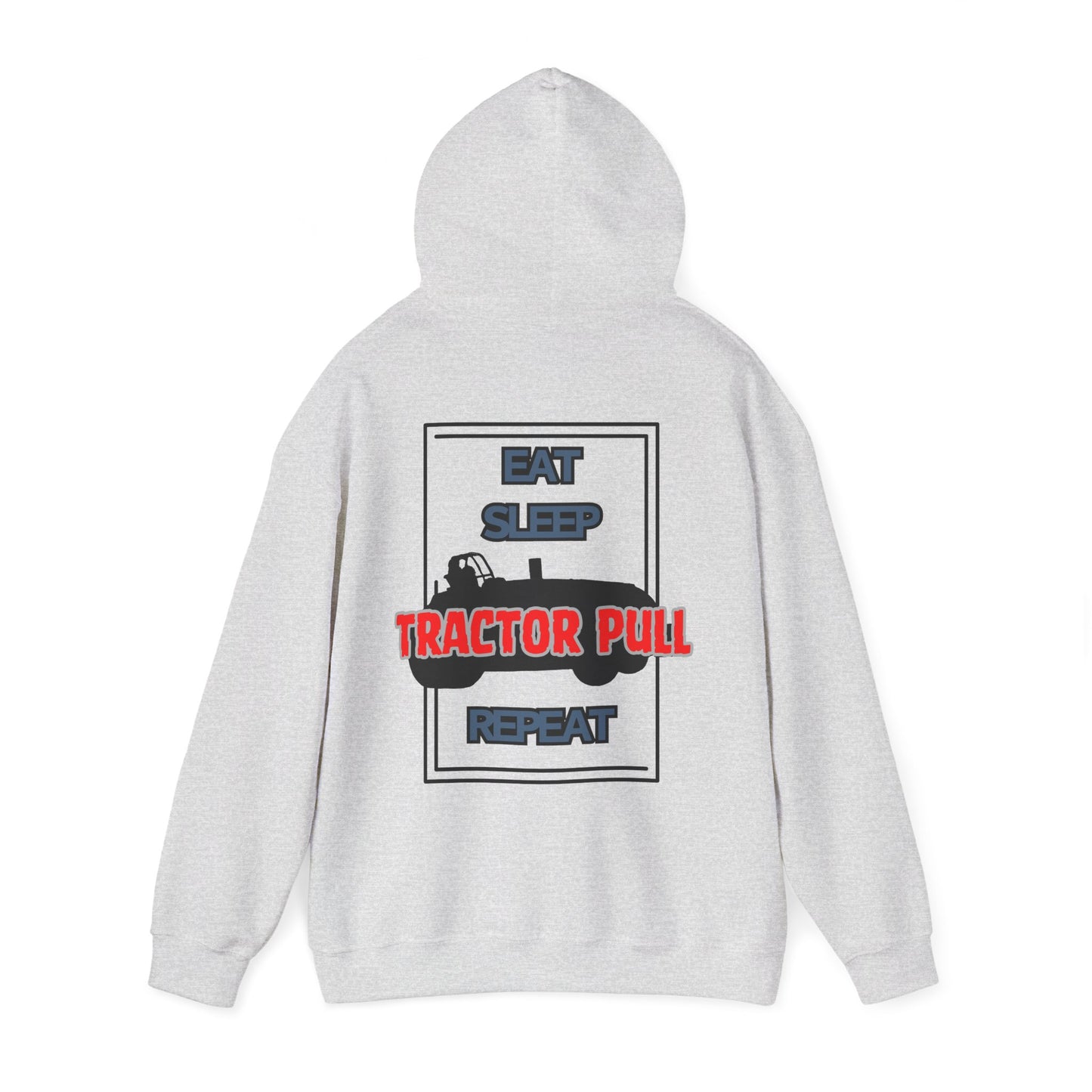 Eat, Sleep, Tractor Pull, Repeat Hoodie
