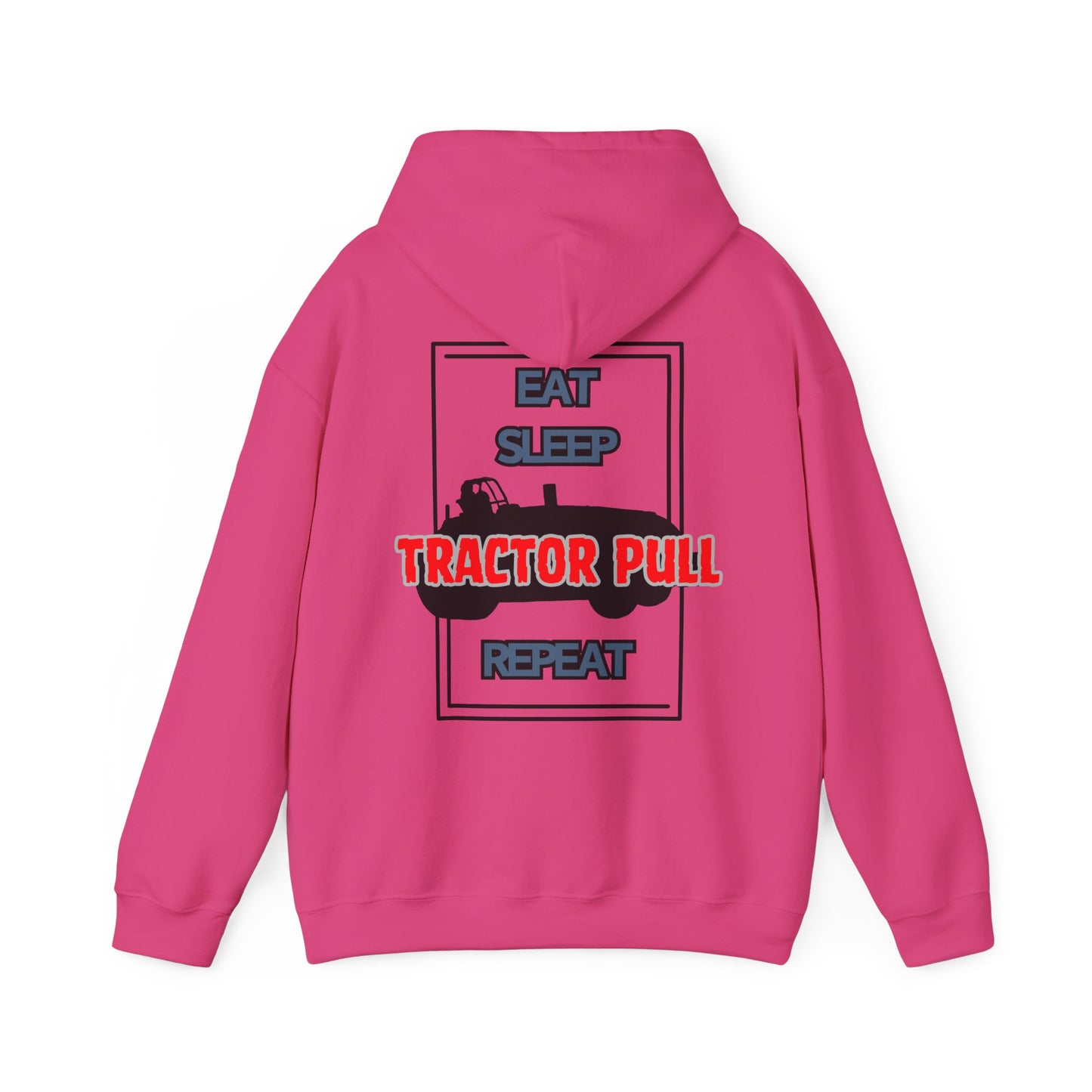 Eat, Sleep, Tractor Pull, Repeat Hoodie