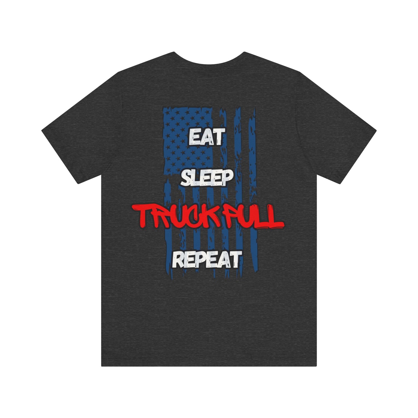 Eat, Sleep, Truck Pull, Repeat Tee