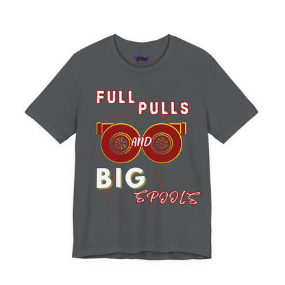 Full Pulls and BIG Spools Tee