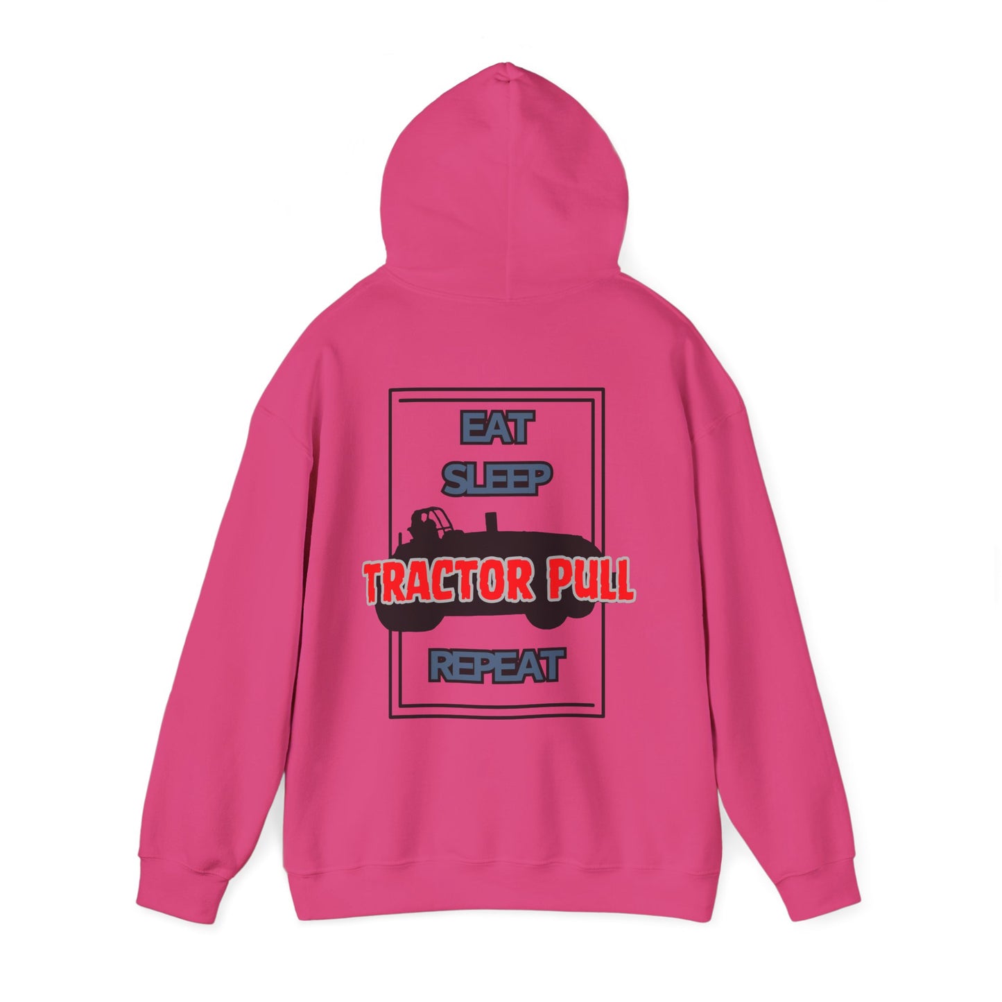Eat, Sleep, Tractor Pull, Repeat Hoodie